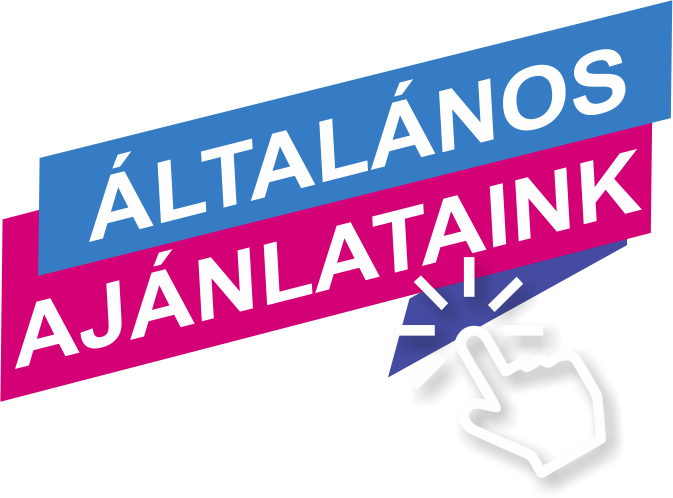Általános ajánlataink! Aktuális Akcióink